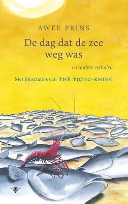 Cover van boek De dag dat de zee weg was en andere verhalen