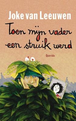 Cover van boek Toen mijn vader een struik werd