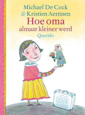 Cover van boek Hoe oma almaar kleiner werd