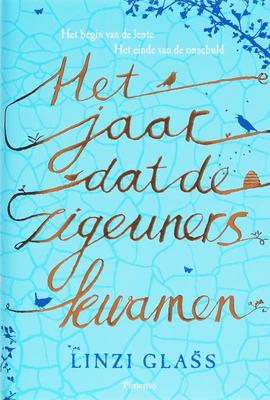 Cover van boek Het jaar dat de zigeuners kwamen