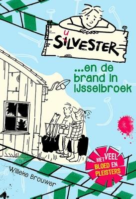 Cover van boek Silvester... en de brand in IJsselbroek