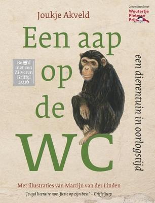 Cover van boek Een aap op de wc: een dierentuin in oorlogstijd