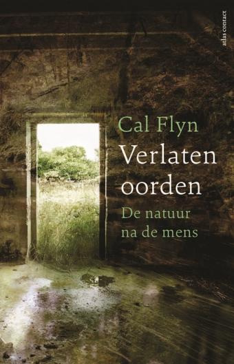 Cover van boek Verlaten oorden : de natuur na de mens